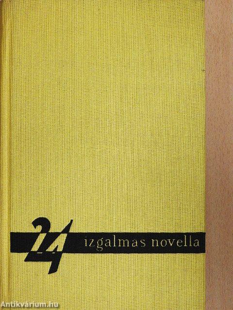 24 izgalmas novella