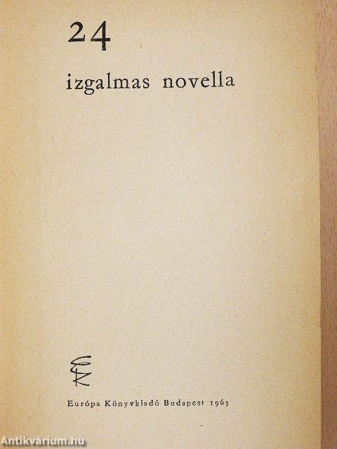 24 izgalmas novella