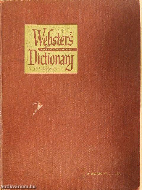 Webster's Giant Illustrated Approved Dictionary