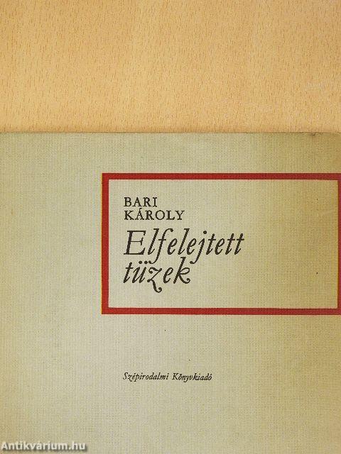 Elfelejtett tüzek