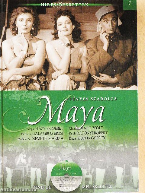 Fényes Szabolcs: Maya - CD-vel