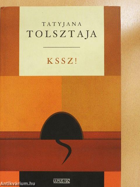 Kssz!
