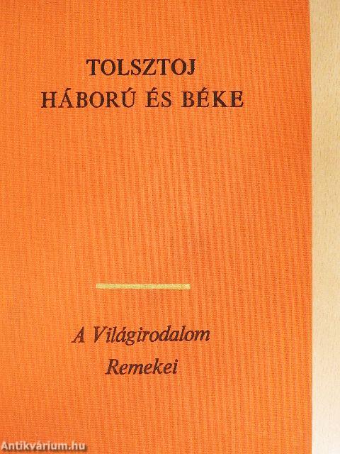 Háború és béke I-IV.