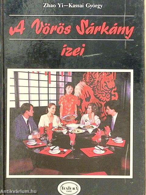 A Vörös Sárkány ízei