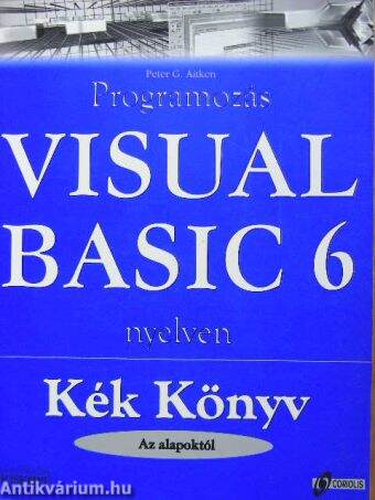 Programozás Visual Basic 6 nyelven - CD-vel