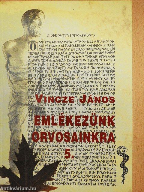 Emlékezünk orvosainkra 5.