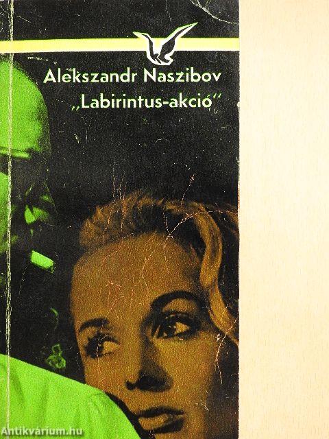 "Labirintus-akció"