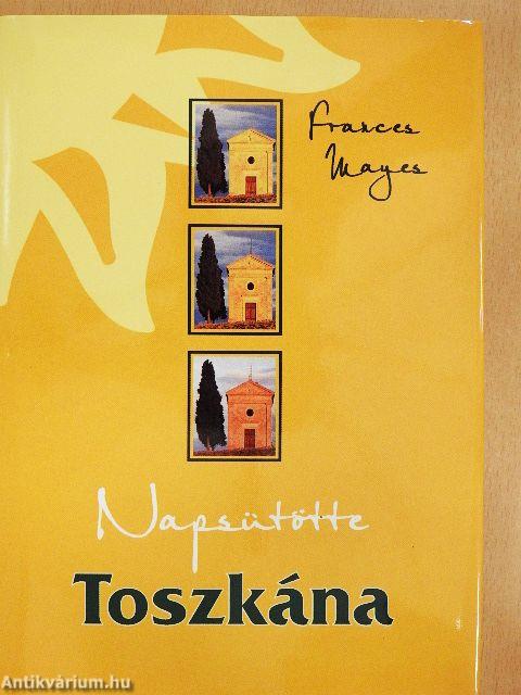 Napsütötte Toszkána