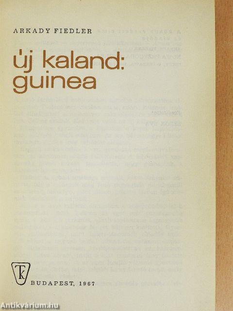 Új kaland: Guinea