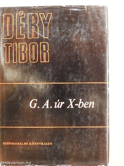 G. A. úr X.-ben