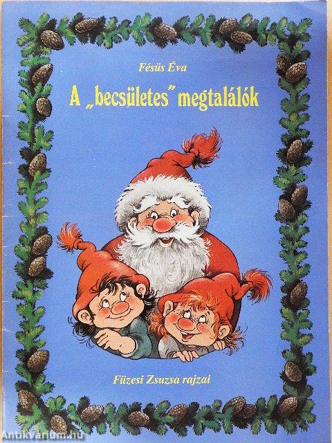 A "becsületes" megtalálók