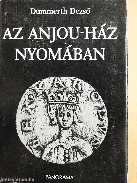 Az Anjou-ház nyomában