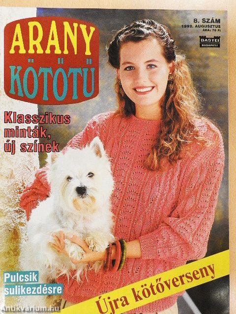 Arany Kötőtű 1992. augusztus
