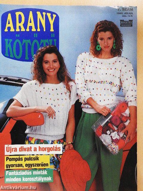 Arany Kötőtű 1992. július