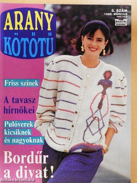 Arany Kötőtű 1992. március