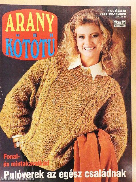 Arany Kötőtű 1991. december