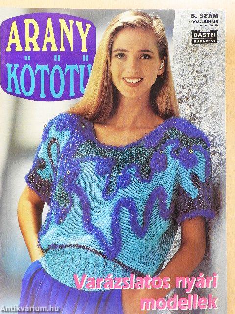Arany Kötőtű 1993. június
