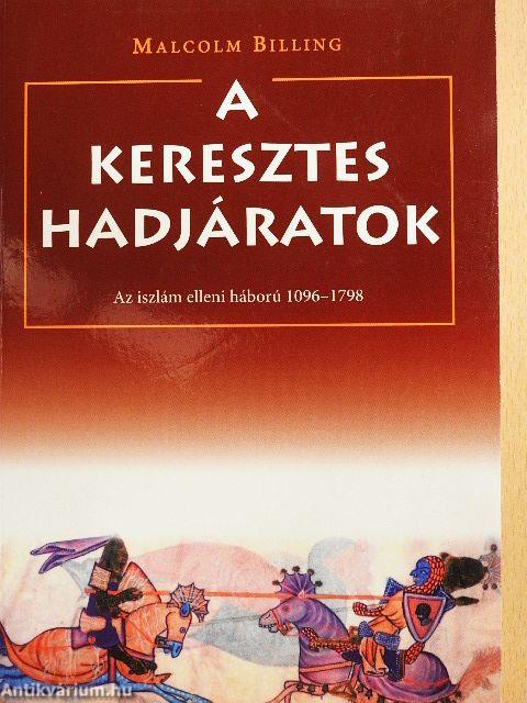 A keresztes hadjáratok