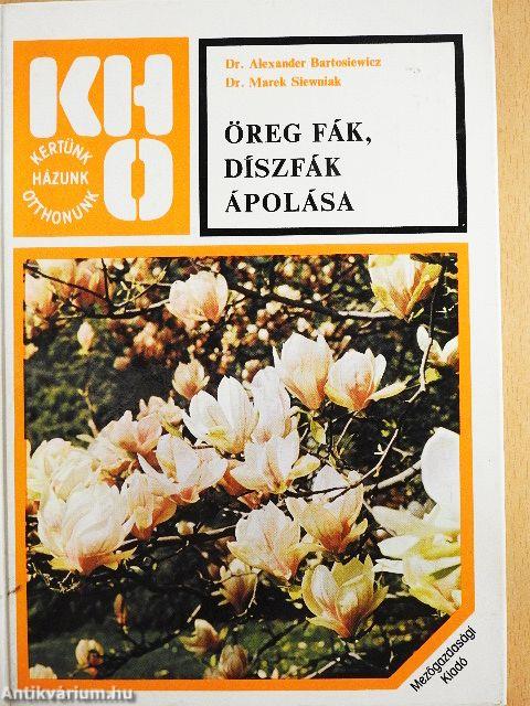 Öreg fák, díszfák ápolása
