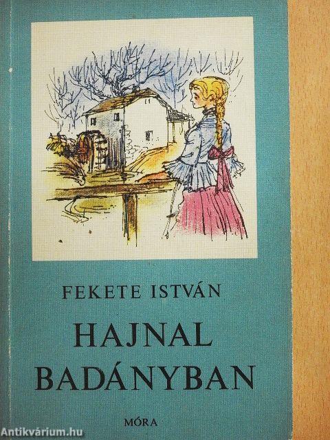 Hajnal Badányban