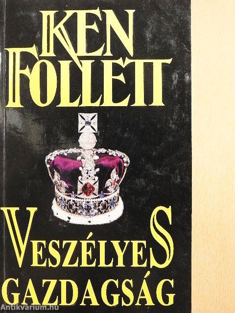 Veszélyes gazdagság