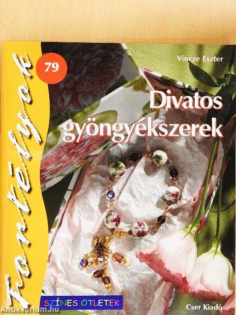 Divatos gyöngyékszerek