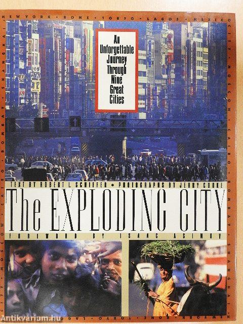 The Exploding City