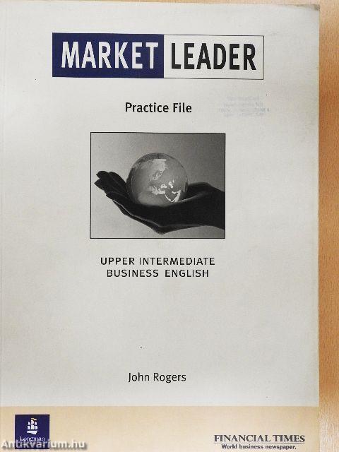 Market Leader - Upper Intermediate - Practice File