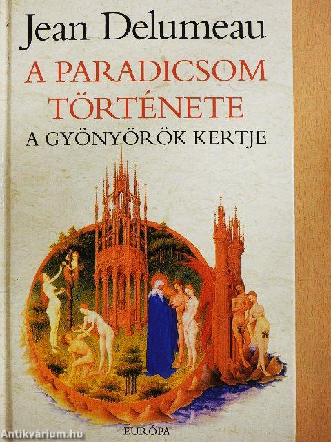 A Paradicsom története