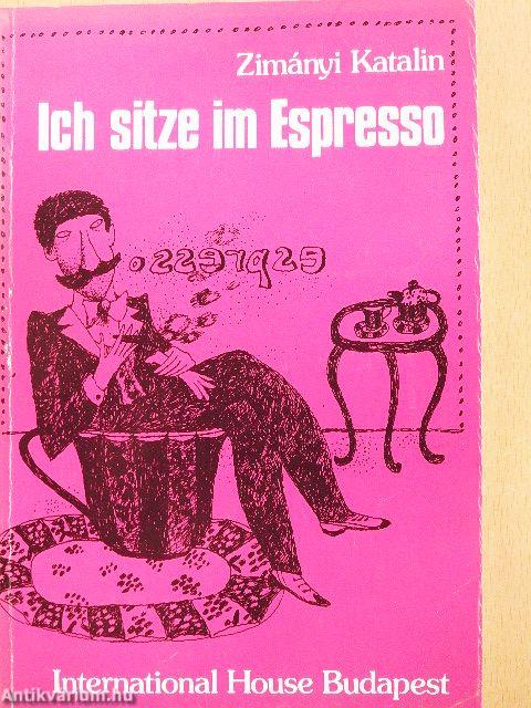 Ich sitze im Espresso