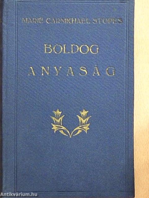 Boldog anyaság könyve