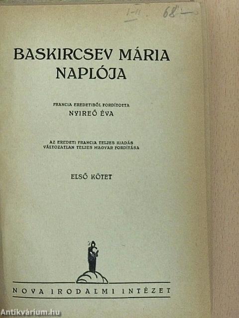 Baskircsev Mária naplója I-II.