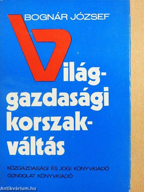 Világgazdasági korszakváltás