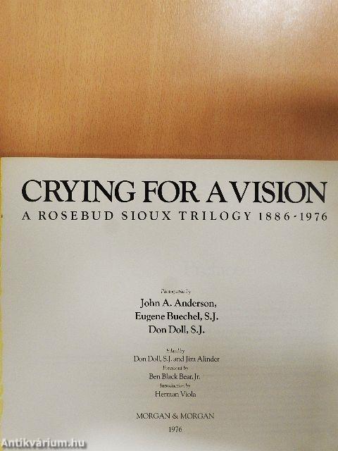 Crying for a Vision