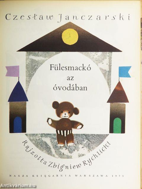 Fülesmackó az óvodában