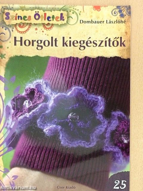 Horgolt kiegészítők