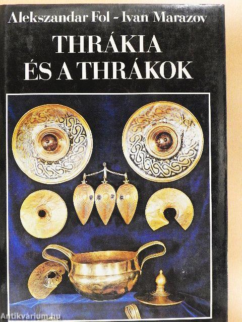 Thrákia és a thrákok