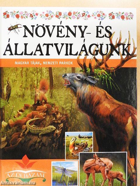 Növény- és állatvilágunk