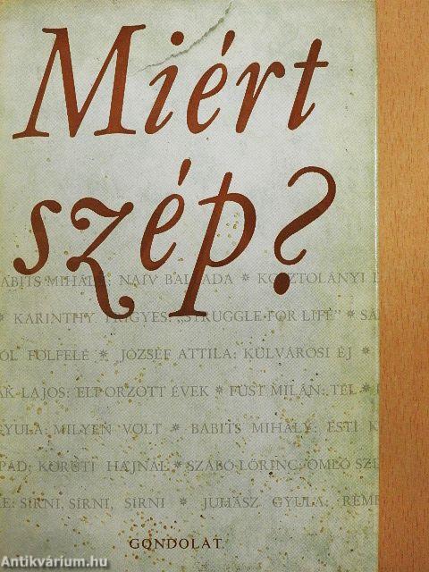 Miért szép?