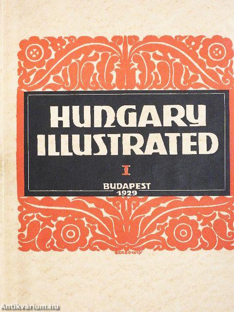 Hungary Illustrated I.
