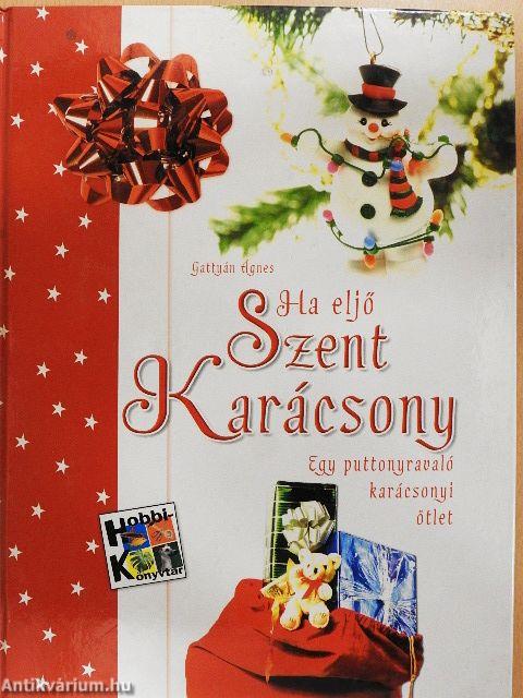 Ha eljő Szent Karácsony