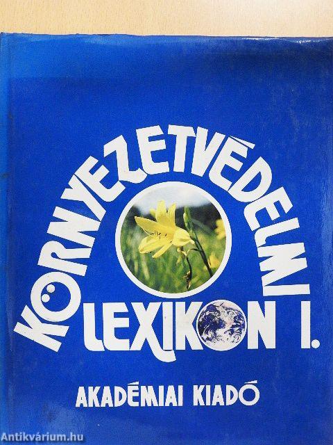 Környezetvédelmi lexikon I-II.