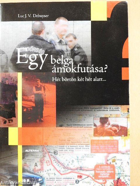 Egy belga ámokfutása?