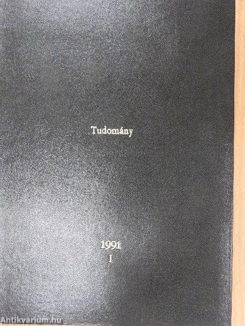 Tudomány 1991. január-június