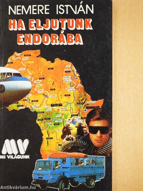 Ha eljutunk Endorába