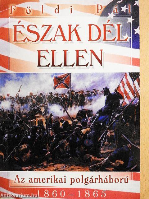 Észak Dél ellen