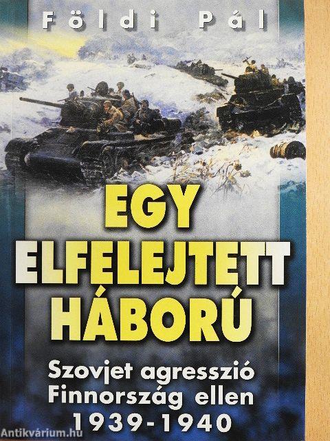 Egy elfelejtett háború