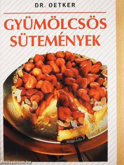 Gyümölcsös sütemények