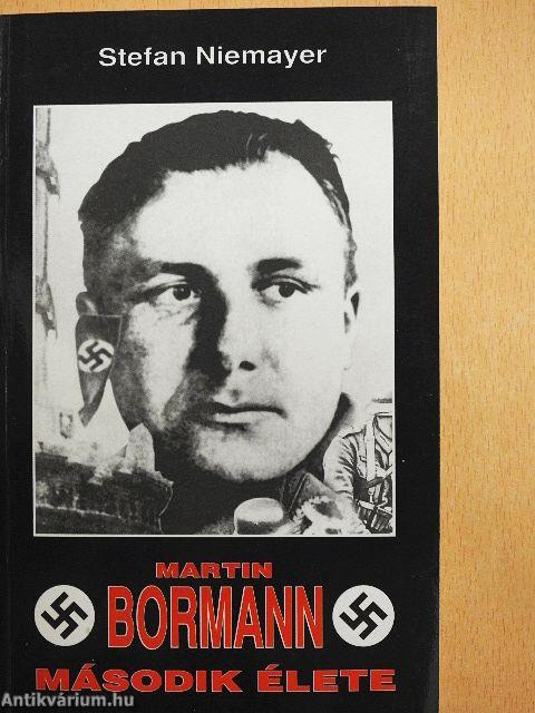 Martin Bormann második élete