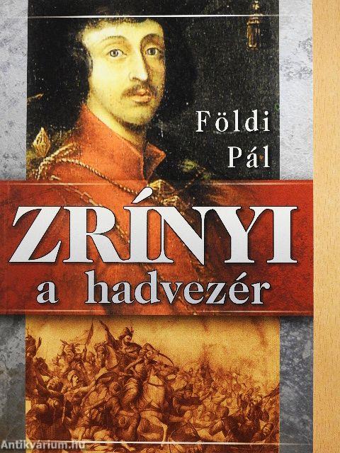 Zrínyi a hadvezér